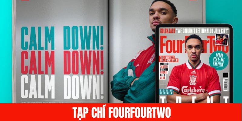 Tạp chí FourFourTwo là nơi cập nhật nhanh nhất các sự kiện nóng hổi của bóng đá