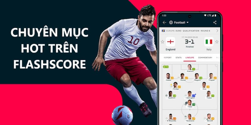 Chuyên mục được sử dụng nhiều nhất trên phần mềm Flashscore